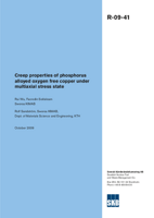 Creep properties of phosphorus alloyed oxygen free copper under multiaxial stress state