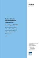 Nuclear data for accelerator-driven transmutation. Annual Report 2001/2002