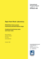 Äspö Hard Rock Laboratory. TRUE Block Scale projekt. Preliminary characterisation stage. Combined interference tests and tracer tests