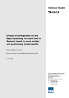 Effects of earthquakes on the deep repository for spent fuel in Sweden based on case studies and preliminary model results