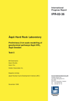 Äspö Hard Rock Laboratory. Preliminary 2 km scale modelling of geochemical pathways Äspö HRL, Äspö Sweden. Task 5