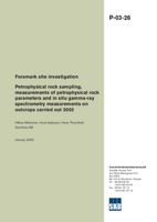 Petrophysical rock sampling, measurements of petrophysical rock parameters and in situ gamma-ray spectrometry measurements on outcrops carried out 2002. Forsmark site investigation.