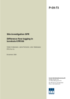 Difference flow logging in borehole KFR106. Site investigation SFR