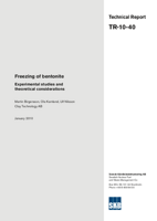 Freezing of bentonite. Experimental studies and theoretical considerations