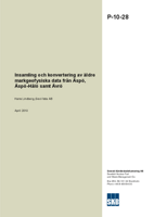 Insamling och konvertering av äldre markgeofysiska data från Äspö, Äspö-Hålö samt Ävrö