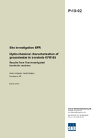 Hydrochemical characterisation of groundwater in borehole KFR105. Results from five investigated borehole sections. Site investigation SFR