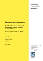 Äspö Hard Rock Laboratory. Äspö Task Force for modelling of groundwater flow and transport of solutes Task 5. Data compilation: WP A3, WP A4