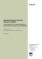 Swedish National Seismic Network (SNSN) A short report on recorded earthquakes during the second quarter of the year 2003