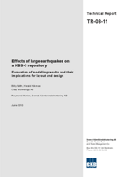 Effects of large earthquakes on a KBS-3 repository. Evaluation of modelling results and their implications for layout and design