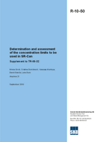 Determination and assessment of the concentration limits to be used in SR-Can. Supplement to TR-06-32