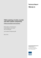 THM modelling of buffer, backfill and other system components. Critical processes and scenarios. Updated 2015-08