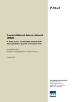 Swedish National Seismic Network (SNSN). A short report on recorded earthquakes during the third quarter of the year 2010