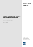 Handling of future human actions in the safety assessment SR-Site. Updated 2013-02
