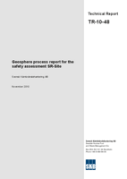 Geosphere process report for the safety assessment SR-Site. Updated 2013-02