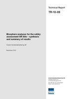 Biosphere analyses for the safety assessment SR-Site - synthesis and summary of results. Updated 2013-08