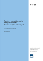 Pandora - a simulation tool for safety assessments. Technical description and user's guide.