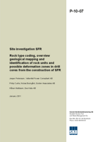 Site investigation SFR. Rock type coding, overview geological mapping and identification of rock units and possible deformation zones in drill cores from the construction of SFR