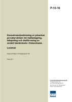 Konsekvensbedömning av påverkan på naturvärden vid mellanlagring, inkapsling och slutförvaring av använt kärnbränsle i Oskarshamn Laxemar