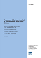 Assessment of fractures classified as non-mineralised in the Sicada database