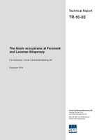 The limnic ecosystems at Forsmark and Laxemar-Simpevarp. Updated 2013-08
