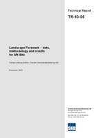 Landscape Forsmark - data, methodology and results for SR-Site. Updated 2013-08