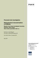 Hydrochemical characterisation in KFM02A. Results from three investigated borehole sections; 106.5-126.5, 413.5-433.5 and 509.0-516.1 m. Forsmark site investigation