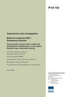 Bedrock mapping 2003 - Simpevarp subarea. Outcrop data, fracture data, modal and geochemical classification of rock types, bedrock map, radiometric dating. Oskarshamn site investigation