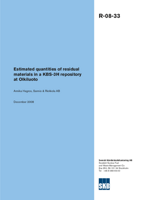 Estimated quantities of residual materials in a KBS-3H repository at Olkiluoto