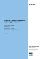 Creep crack growth in phosphorus alloyed oxygen free copper