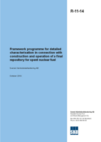Framework programme for detailed characterisation in connection with construction and operation of a final repository for spent nuclear fuel