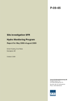 Site investigation SFR. Hydro Monitoring Program Report for May 2008-August 2009