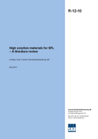 High sorption materials for SFL - A literature review