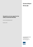 Geosphere process report for the safety assessment SR-PSU