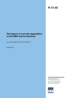 The impact of concrete degradation on the BMA barrier functions. Updated 2018-03