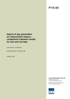 Impact of gas generation on radionuclide release - comparison between results for new and old data