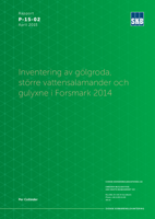 Inventering av gölgroda, större vattensalamander och gulyxne i Forsmark 2014