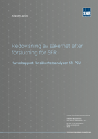 Redovisning av säkerhet efter förslutning för SFR. Huvudrapport för säkerhetsanalysen SR-PSU. Uppdaterad 2017-04