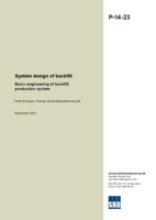 System design of backfill. Basic engineering of backfill production system