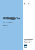 Handling of biosphere FEPs and recommendations for model development in SR-PSU