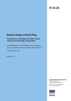 System design of Dome Plug. Preparatory modelling and tests of the sealing and draining components