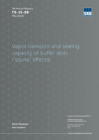 Vapor transport and sealing capacity of buffer slots (“sauna” effects)