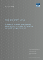 Fud-program 2016. Program för forskning, utveckling och demonstration av metoder för hantering och slutförvaring av kärnavfall