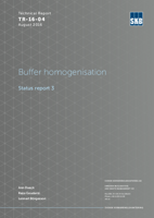 Buffer homogenisation. Status report 3