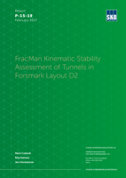 FracMan Kinematic Stability Assessment of Tunnels in Forsmark Layout D2