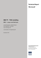 EBS TF - THM modelling. BM 2 - Large scale field tests