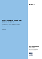 Stress application and the effect on creep of copper