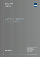 Summary report on “sauna” effects
