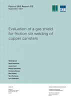 Evaluation of a gas shield for friction stir welding of copper canisters