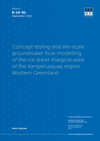 Concept testing and site-scale groundwater flow modelling of the ice sheet marginal-area of the Kangerlussuaq region, Western Greenland