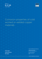Corrosion properties of cold worked or welded copper materials